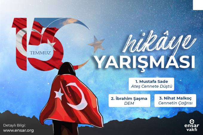 15 Temmuz Hikaye Yarışması Sonuçları Açıklandı