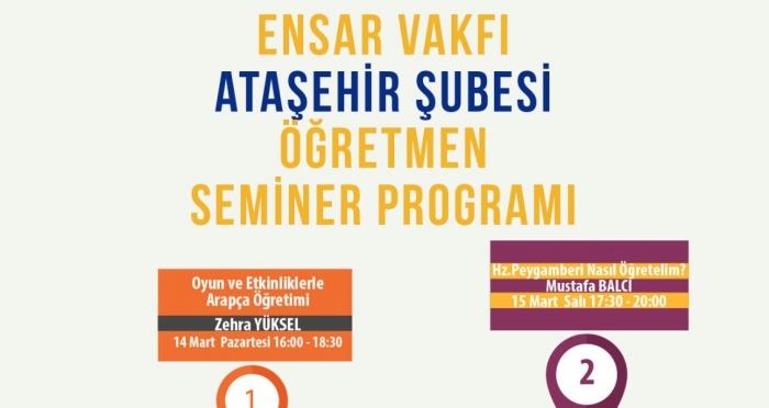Ensar Vakfı Ataşehir Şubesi'nde Mart ayı Öğretmen Seminerleri başlıyor