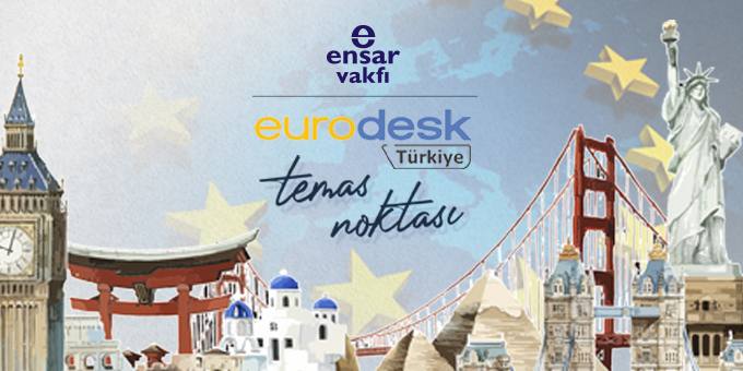 Eurodesk ile Avrupa Fırsatlarını Keşfetmek İster Misin?