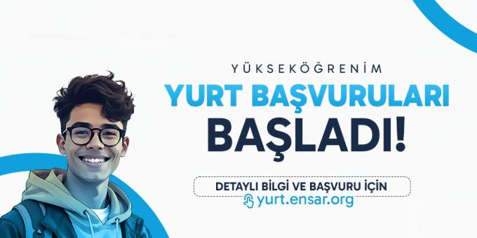 Ensar Vakfı Yurt Kayıtları Başladı