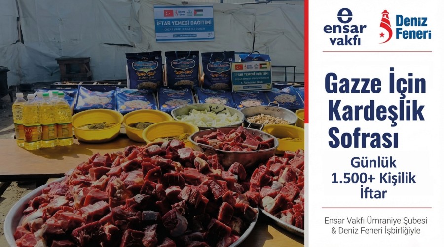 Gazze'de Günlük 1.500 Kişilik İftar Organizasyonu Devam Ediyor: Yerinden Edilmiş Ailelere Sıcak Yemek Dağıtıldı
