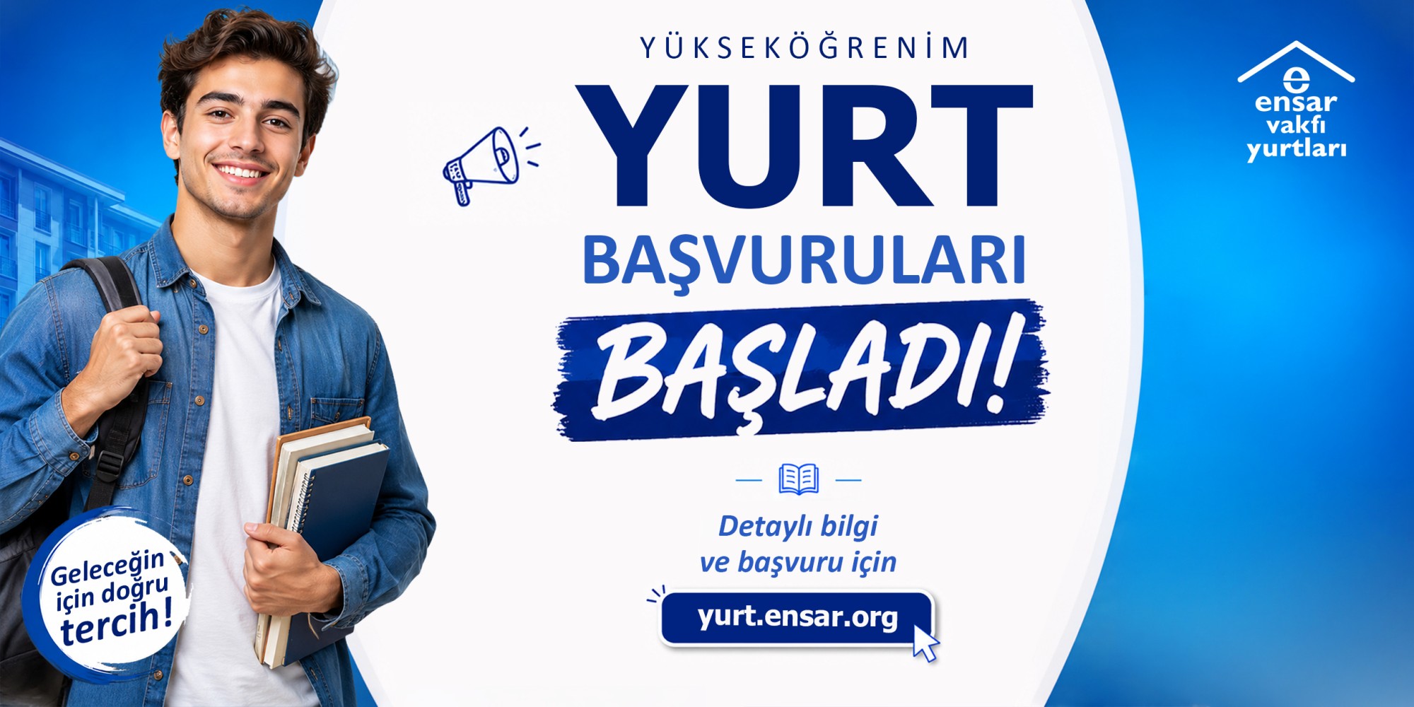 Yükseköğrenim Yurt Başvuruları Başladı!