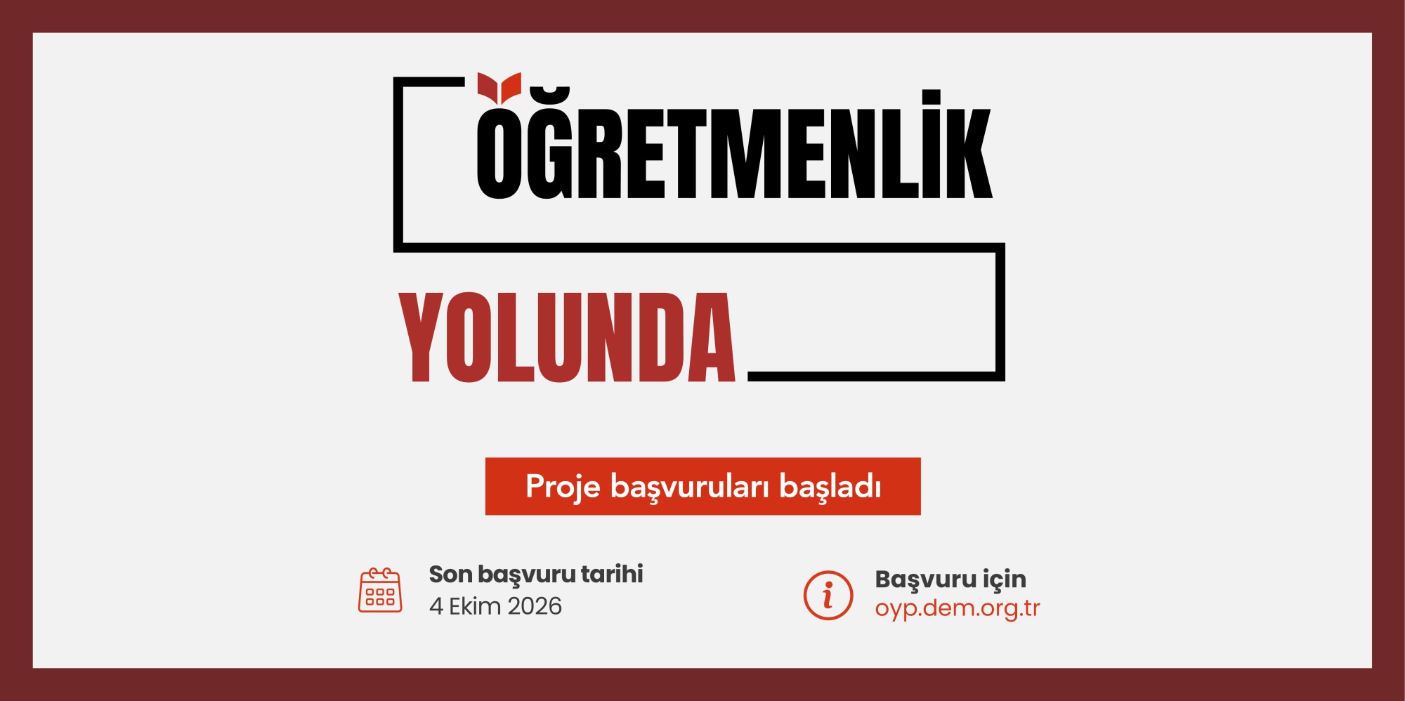 Öğretmenlik Yolunda Projesi Başvuruları Başladı